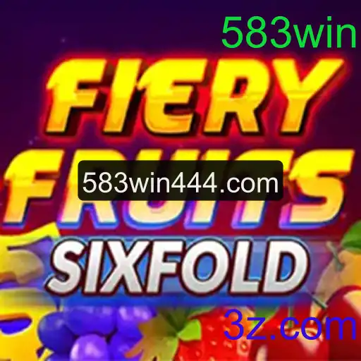 FieryFruitsSixFold: Descubra o Novo Sucesso dos Jogos de Azar com 583win